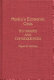 Mexico's economic crisis : its origins and consequences / Miguel D. Ramírez.