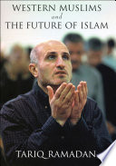 Western Muslims and the future of Islam /