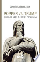 Popper vs Trump : descenso a los infiernos populistas /