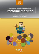 Prevencion de riesgos laborales : personal monitor /