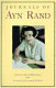 Journals of Ayn Rand / edited by David Harriman ; foreword by Leonard Peikoff.