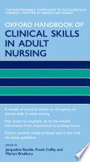 Oxford handbook of Clinical Skills in Adult Nursing /