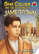 Sam Collier and the founding of Jamestown /