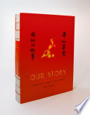 Our story : a memoir of love and life in China / Rao Pingru ; translated from the Chinese by Nicky Harman.