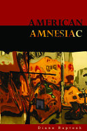 American amnesiac / Diane Raptosh.