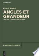 Angles et Grandeur : D'Euclide a kamal al-din al-farisi /
