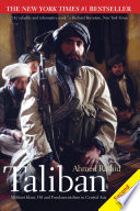 Taliban : militant Islam, oil and fundamentalism in Central Asia / Ahmed Rashid.