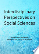 Interdisciplinary Perspectives on Social Sciences.