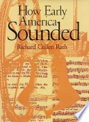 How early America sounded / Richard Cullen Rath.