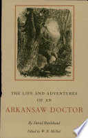 The life and adventures of an Arkansas doctor /