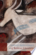 Feminist rereadings of rabbinic literature /