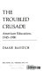 The troubled crusade : American education, 1945-1980 / Diane Ravitch.