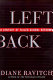 Left back : a century of failed school reforms / Diane Ravitch.