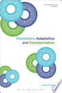 Translation, adaptation and transformation /