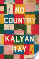 No country / Kalyan Ray.