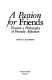 A passion for friends : toward a philosophy of female affection /