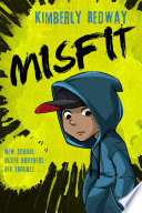 Misfit / Kimberly Redway ; illustrated by Artful Doodles.