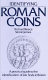 Identifying Roman coins : a practical guide to the identification of site finds in Britain /