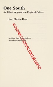 One South : an ethnic approach to regional culture / John Shelton Reed.