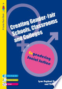 Creating gender-fair schools and classrooms : engendering social justice : 14-19 /