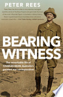 Bearing witness / Peter Rees.