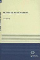 Planning for diversity : policy and planning in a world of difference /