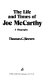 The life and times of Joe McCarthy : a biography / Thomas C. Reeves.