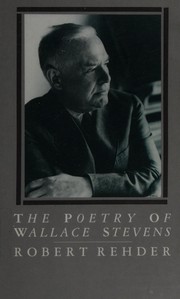 The poetry of Wallace Stevens /