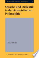 Sprache und Dialektik in der aristotelischen Philosophie /