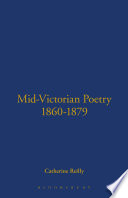 Mid-Victorian poetry, 1860-1879 : an annotated biobibliography /