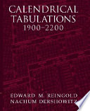 Calendrical tabulations, 1900-2200 /