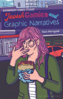 Jewish comics and graphic narratives : a critical guide /