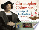 Christopher Columbus and the Age of Exploration for kids with 21 activities /
