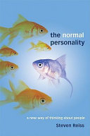 The normal personality : a new way of thinking about people /