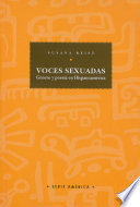 Voces sexuadas : genero y poesia en Hispanoamerica / Susana Reisz.