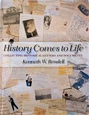 History comes to life : collecting historical letters and documents /