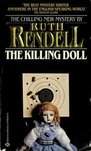 The killing doll / Ruth Rendell.