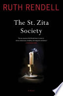 The St. Zita Society : a novel / Ruth Rendell.