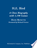 H.E. Bird : a chess biography with 1.198 games /