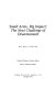 Small arms, big impact : the next challenge of disarmament / Michael Renner ; Daniel Schwartz, research intern ; Jane A. Peterson, editor.