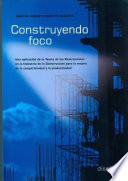 Construyendo foco : una aplicacion de la teoria de las restricciones en la industria de la construccion para la mejora de la competitividad y la productividad /