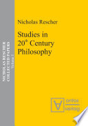 Studies in 20th century philosophy / Nicholas Rescher.