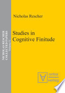 Studies in cognitive finitude /