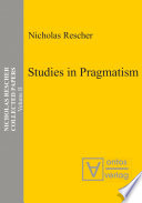 Studies in pragmatism /