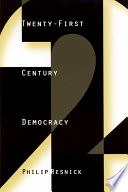 Twenty-first century democracy /