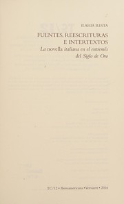 Fuentes, Reescrituras e Intertextos : La Novella Italiana en el Entremes Del Siglo de Oro /