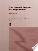 The Japanese foreign exchange market /