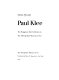 Paul Klee : the Berggruen Klee collection in the Metropolitan Museum of Art /