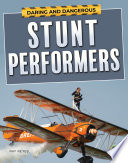 Stunt performers /