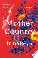 Mother country : a novel /